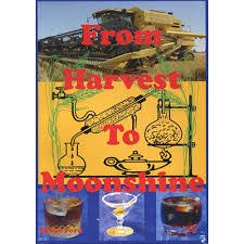 From Harvest To Moonshine by Byron Ford from Brew Mart